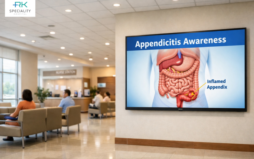 “Hospital waiting area displaying appendicitis awareness screen with appendix anatomy illustration at RK Speciality Hospital.”